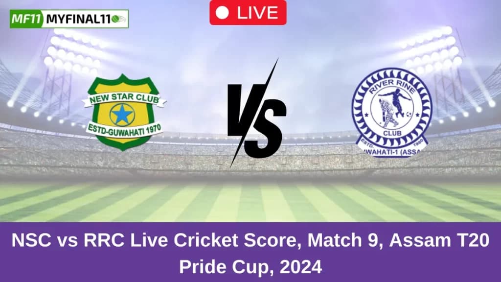 NSC vs RRC Live Score: Scorecard, Ball by Ball Commentary – Match 9, Assam T20 Pride Cup 2024