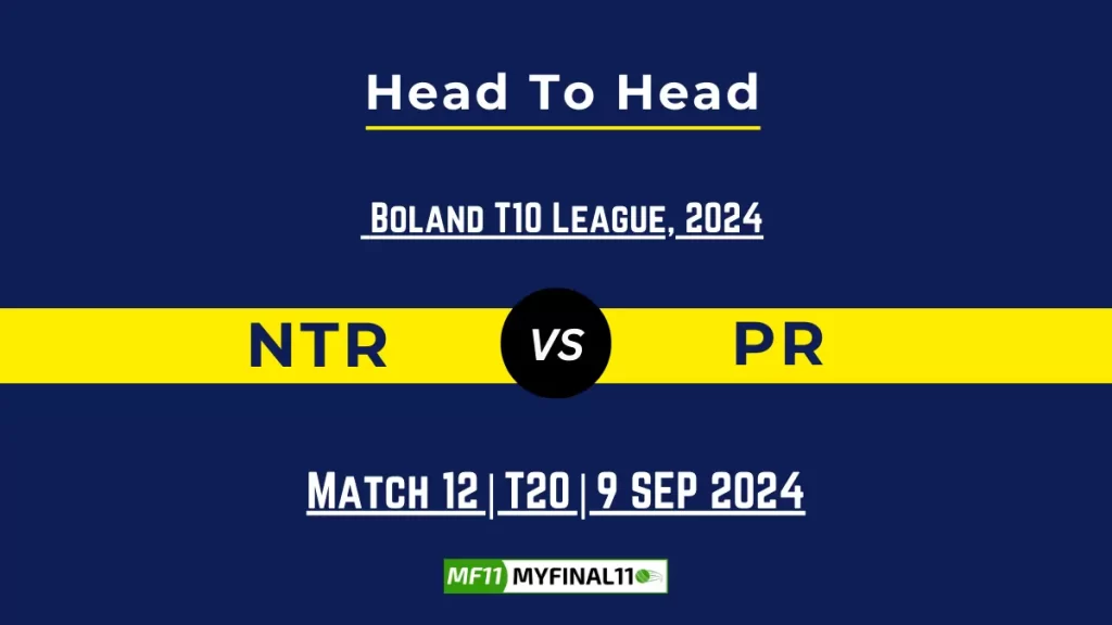 NTR vs PR Player Battle, Head to Head Team Stats, Player Record: South Africa Boland T10 League – Match 12