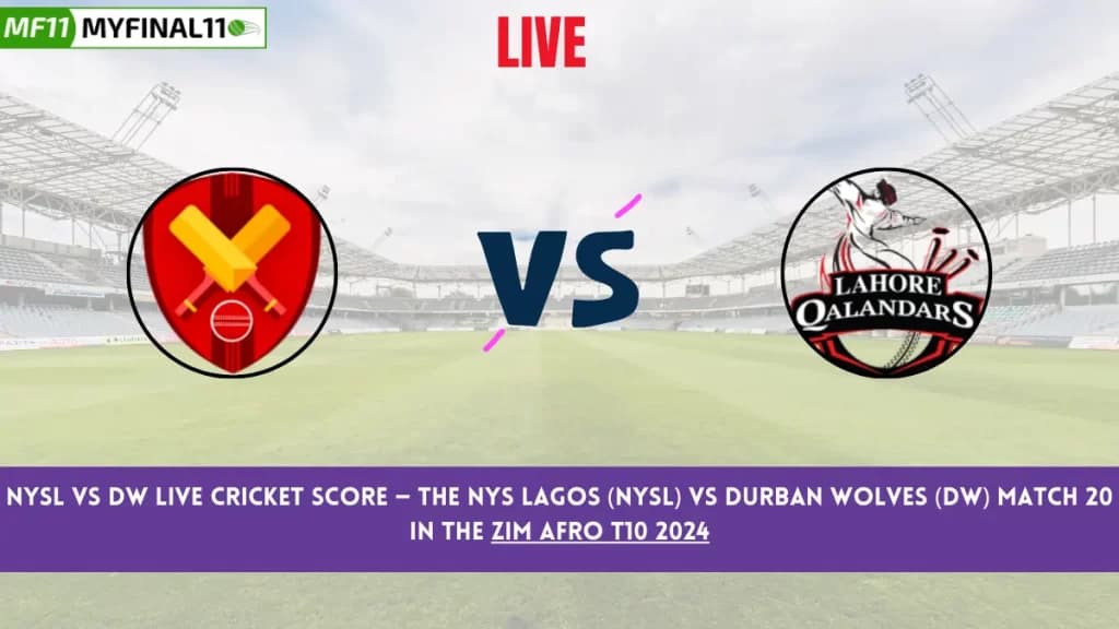 NYSL vs DW Live Score: Scorecard, Ball by Ball Commentary – Match 20, Zim Afro T10 2024