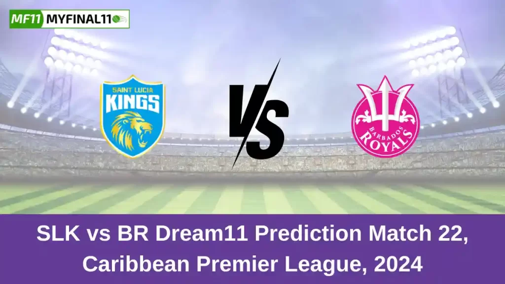 SLK vs BR Dream11 Prediction Today: Match 22 Pitch Report, and Key Player | Republic Bank CPL T20 2024
