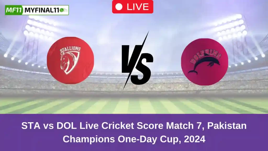 STA vs DOL Live Score: Scorecard, Ball by Ball Commentary – Match 7, Pakistan One Day Cup 2024