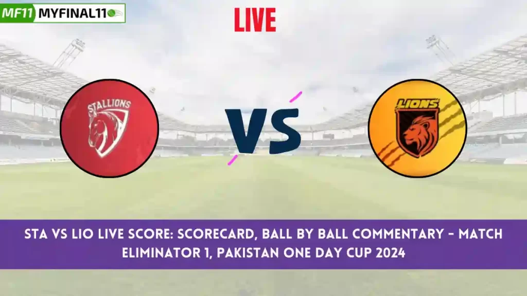 STA vs LIO Live Score: Scorecard, Ball by Ball Commentary – Eliminator 1, Pakistan One Day Cup 2024
