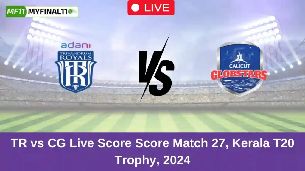 TR vs CG Live Score: Scorecard, Ball by Ball Commentary – Match 27, Kerala T20 Trophy 2024