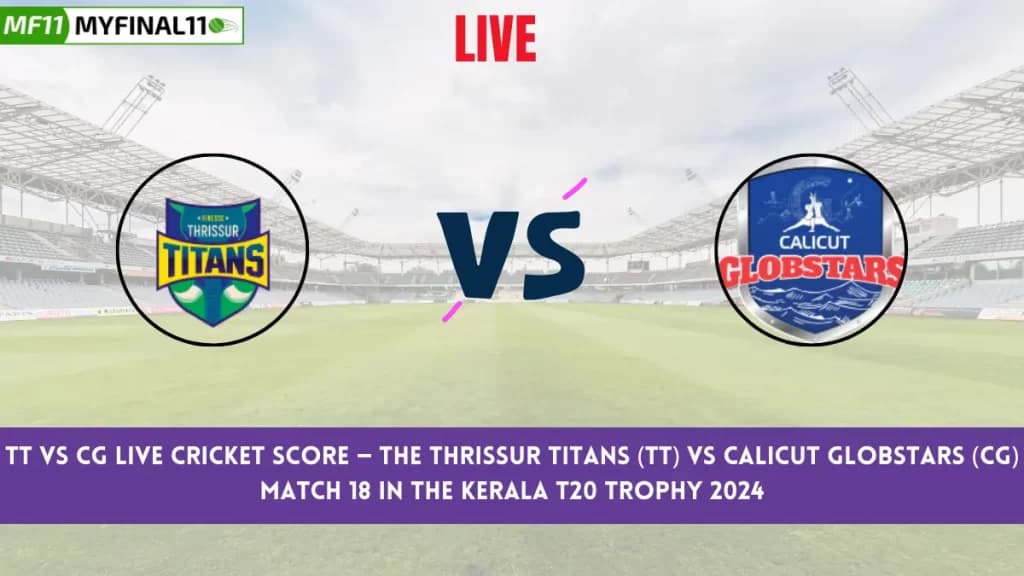TT vs CG Live Score: Scorecard, Ball by Ball Commentary – Match 18, Kerala T20 Trophy 2024