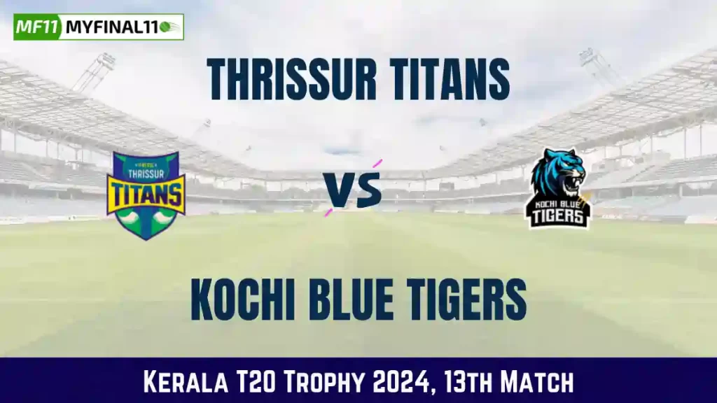 TT vs KBT Dream11 Prediction Today: Match 13 Pitch Report, and Player Stats | Kerala T20 Trophy 2024