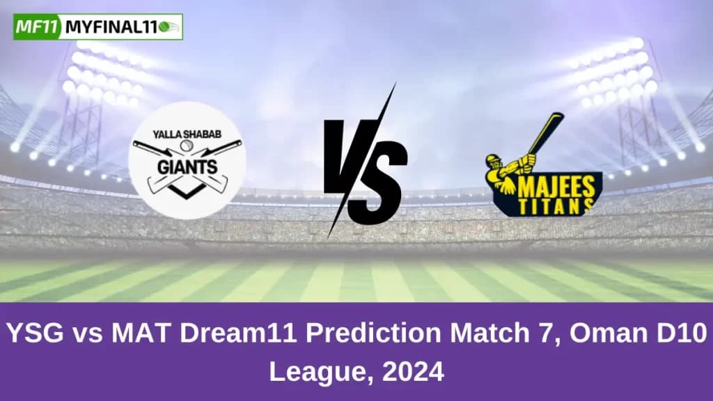 YSG vs MAT Dream11 Prediction Today: Match 7 Pitch Report, and Player Stats | Oman D10 League 2024
