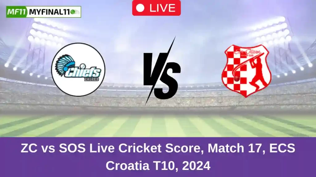 ZC vs SOS Live Score: Scorecard, Ball by Ball Commentary – Match 17, ECS T10 Croatia 2024