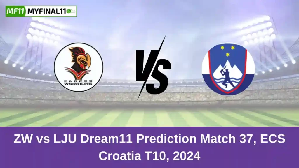 ZW vs LJU Dream11 Prediction Today: Match 37 Pitch Report, and Key Player | ECS T10 Croatia 2024