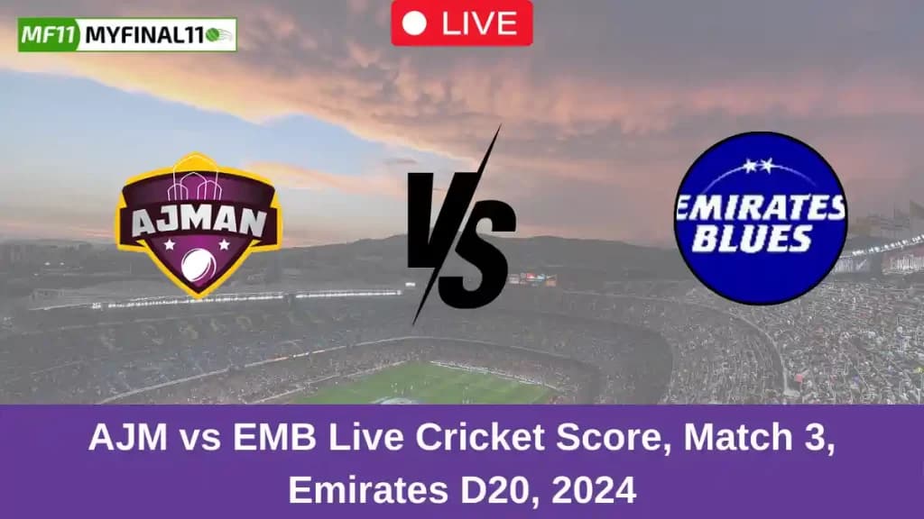 EMB vs AJM Live Score: Scorecard, Ball by Ball Commentary – Match 4, Emirates D10 2024