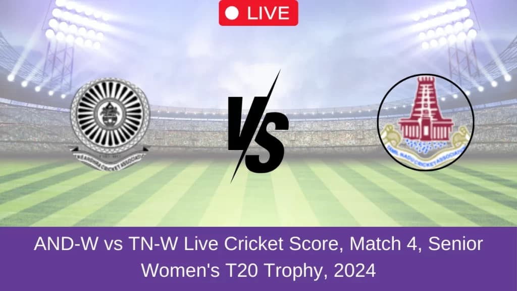 AND-W vs TN-W Live Score: Scorecard, Ball by Ball Commentary – Match 4, Indian Domestic Women’s T20 Trophy 2024