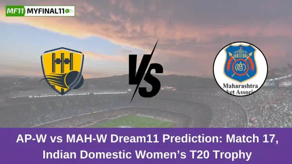 AP-W vs MAH-W Dream11 Prediction Today: Match 17 Pitch Report, and Key Player | Indian Domestic Women’s T20 Trophy 2024