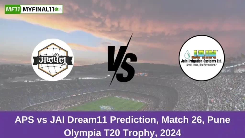 APS vs JAI Dream11 Prediction Today: Match 26 Pitch Report, and Key Player | Pune T20 Olympia Trophy 2024