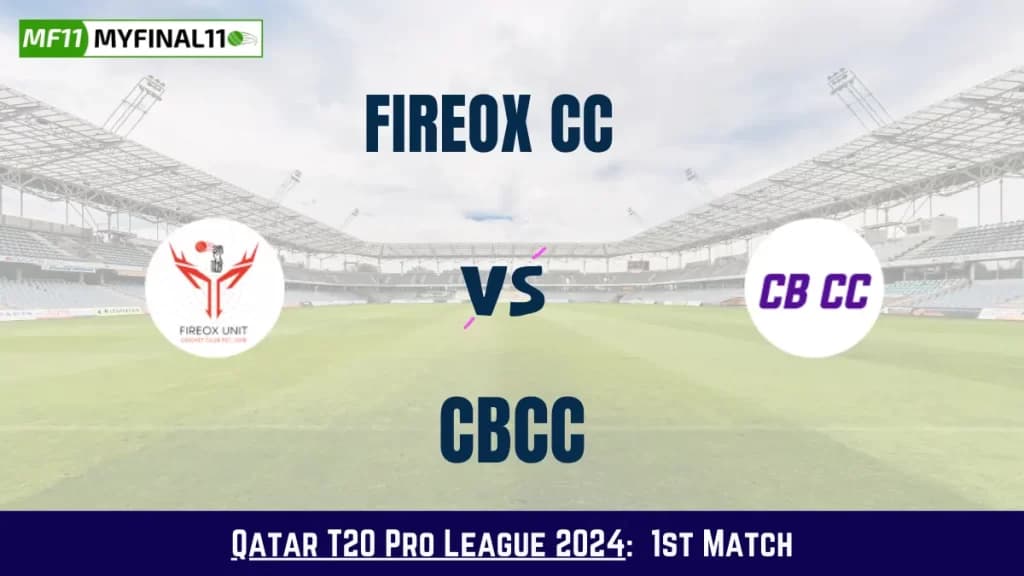 FCC vs CBCC Dream11 Prediction Today: Match 1 Pitch Report, and Key Player | Qatar T20 Pro League 2024