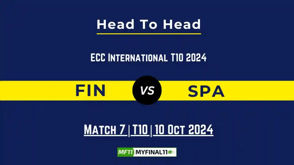 FIN vs SPA Player Battle, Head to Head Team Stats, Team Record – ECC International T10 2024