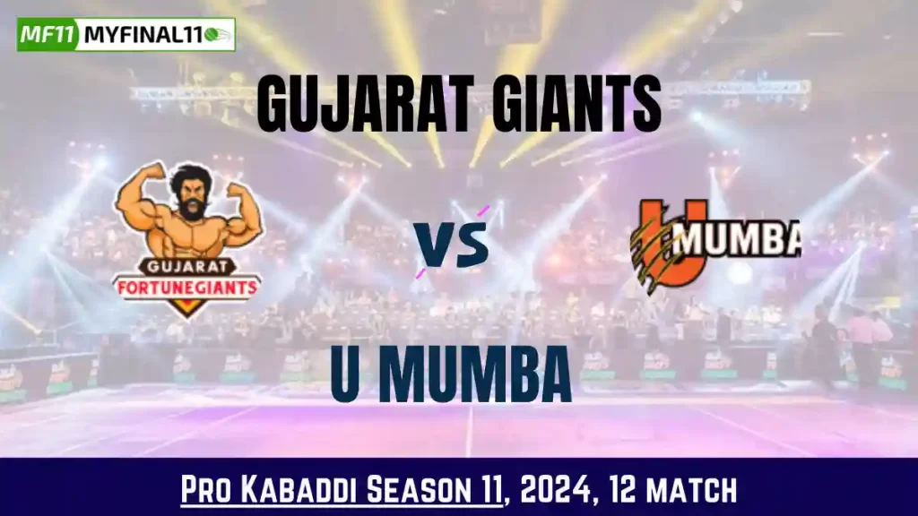 Kabaddi 2024: GUJ vs MUM Dream11 Prediction Today Kabaddi 12th Match, Key Player & Fantasy Tips