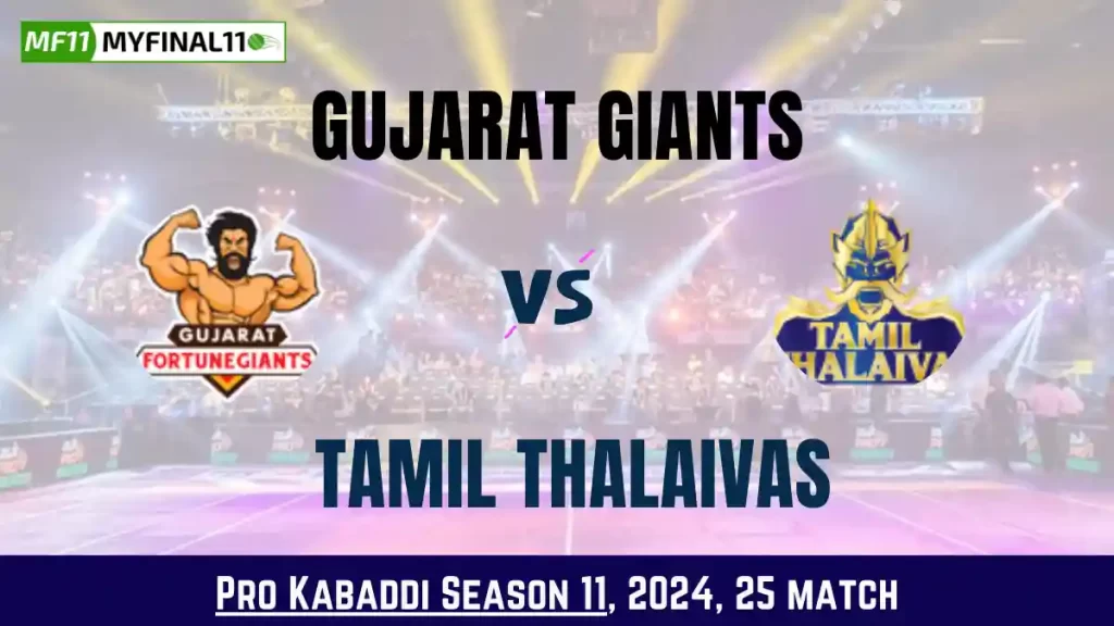 Kabaddi 2024: GUJ vs TAM Dream11 Prediction Today Kabaddi 25th Match, Key Player & Fantasy Tips