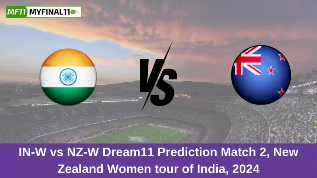 IN-W vs NZ-W Dream11 Prediction Today: 2nd ODI Pitch Report, and Key Player 2024
