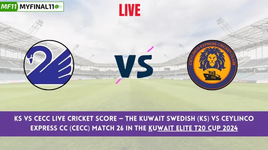 KS vs CECC Live Score: Scorecard, Ball by Ball Commentary – Match 26, Kuwait Elite T20 Cup 2024