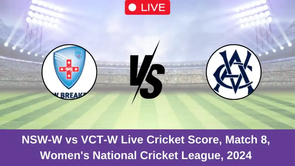 NSW-W vs VCT-W Live Score: Scorecard, Ball by Ball Commentary – Match 8, Australian Women’s ODD 2024