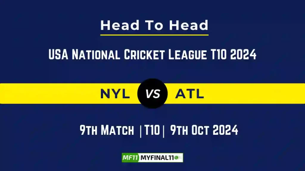 NYL vs ATL Player Battle, Head to Head Team Stats, Team Record – USA National Cricket League T10 2024