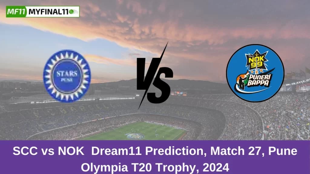 SCC vs NOK Dream11 Prediction Today: Match 27 Pitch Report, and Key Player | Pune T20 Olympia Trophy 2024