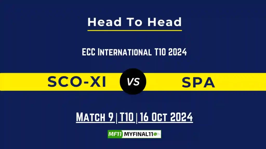 SCO-XI vs SPA Player Battle, Head to Head Team Stats, Player Record: ECC International T10