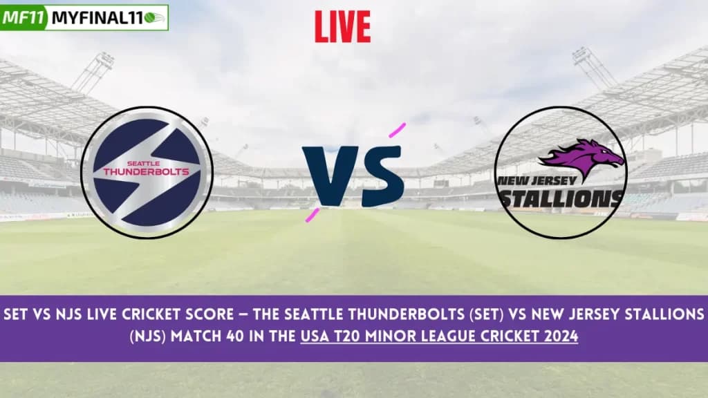 SET vs NJS Live Score: Scorecard, Ball by Ball Commentary – Match 40, USA T20 Minor League Cricket 2024
