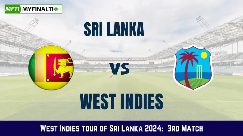 SL vs WI Dream11 Prediction Today: 3rd ODI Pitch Report, and Key Player | West Indies tour of Sri Lanka ODI 2024