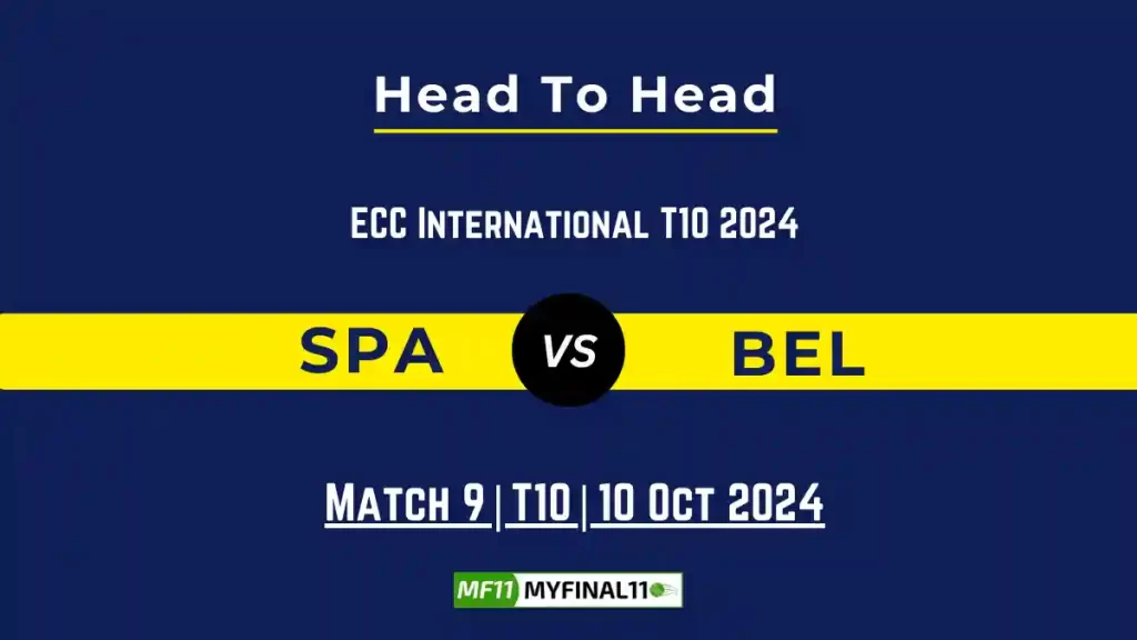 SPA vs BEL Player Battle, Head to Head Team Stats, Team Record – ECC International T10 2024