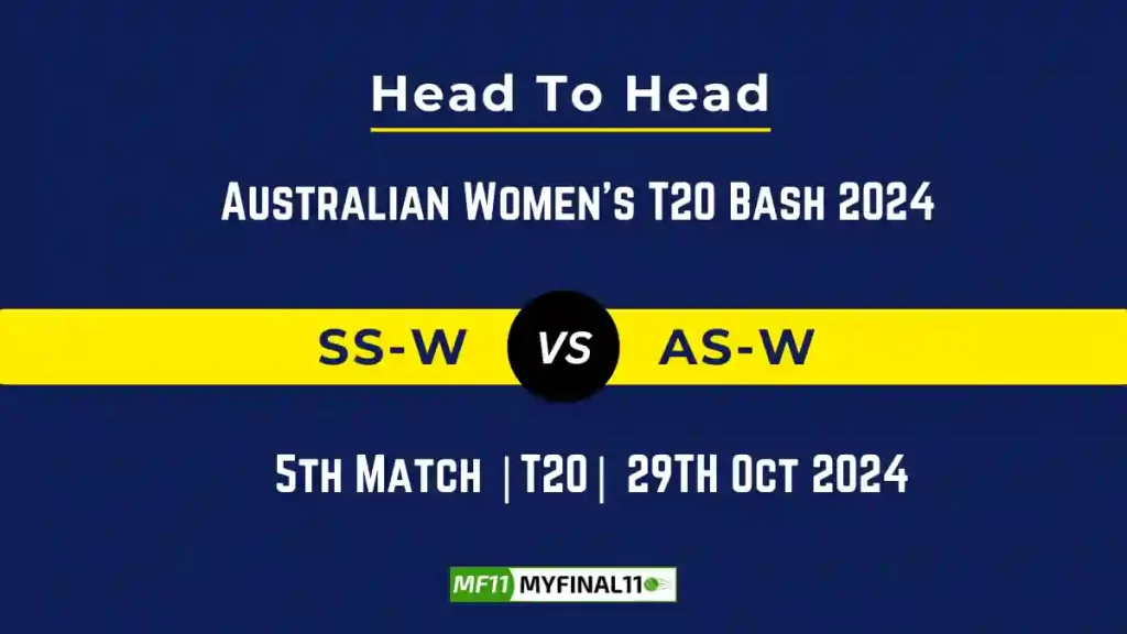 SS-W vs AS-W Player Battle, Head to Head Team Stats, Team Record – Australian Women’s T20 Bash 2024