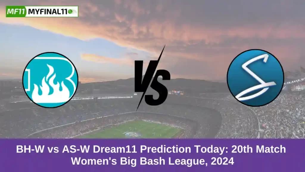 BH-W vs AS-W Dream11 Prediction Today: Match 20 Pitch Report, and Key Player | Women’s Big Bash League 2024