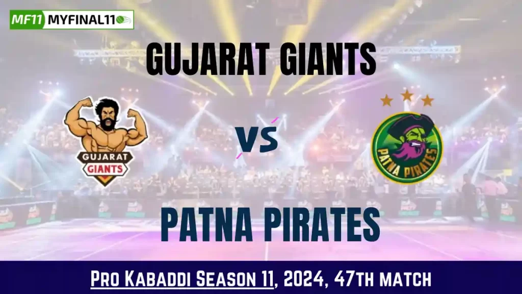 Kabaddi 2024: GUJ vs PAT Dream11 Prediction Today Kabaddi 47th Match, Key Player & Fantasy Tips