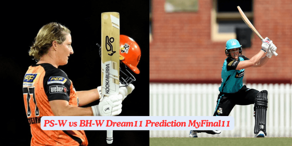 PS-W vs BH-W Dream11 Prediction Today 1th Match, Pitch Report, and Key Player | WBBL 2024