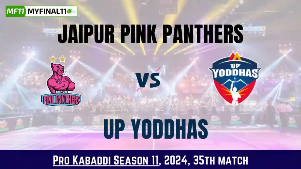 Kabaddi 2024: JAI vs UP Dream11 Prediction Today Kabaddi 35th Match, Key Player & Fantasy Tips