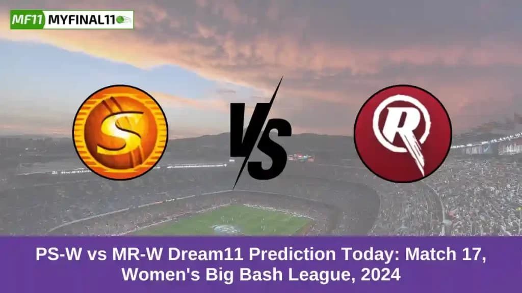 PS-W vs MR-W Dream11 Prediction Today: Match 17 Pitch Report, and Key Player | WBBL 2024