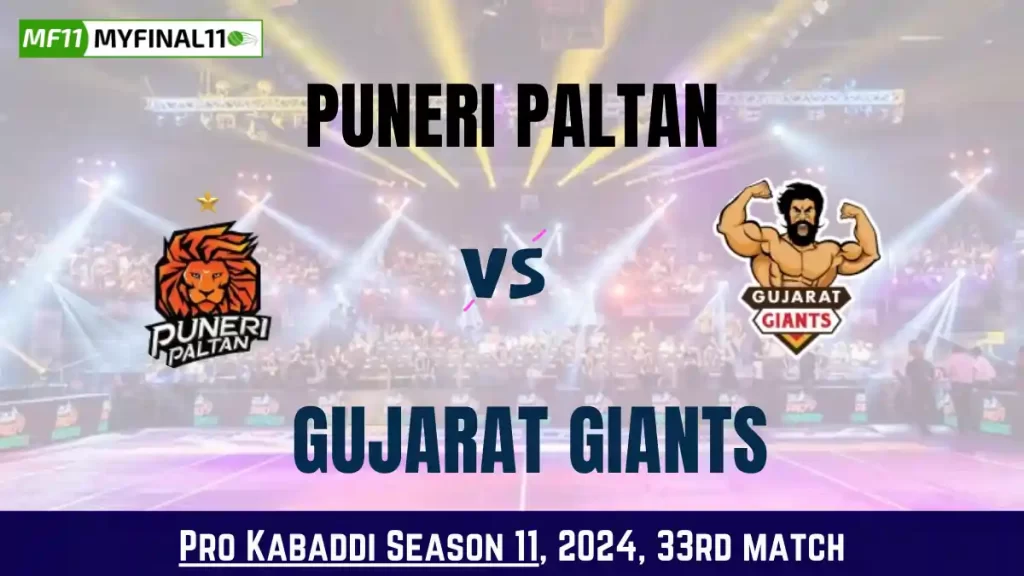 Kabaddi 2024: PUN vs GUJ Dream11 Prediction Today Kabaddi 33rd Match, Key Player & Fantasy Tips
