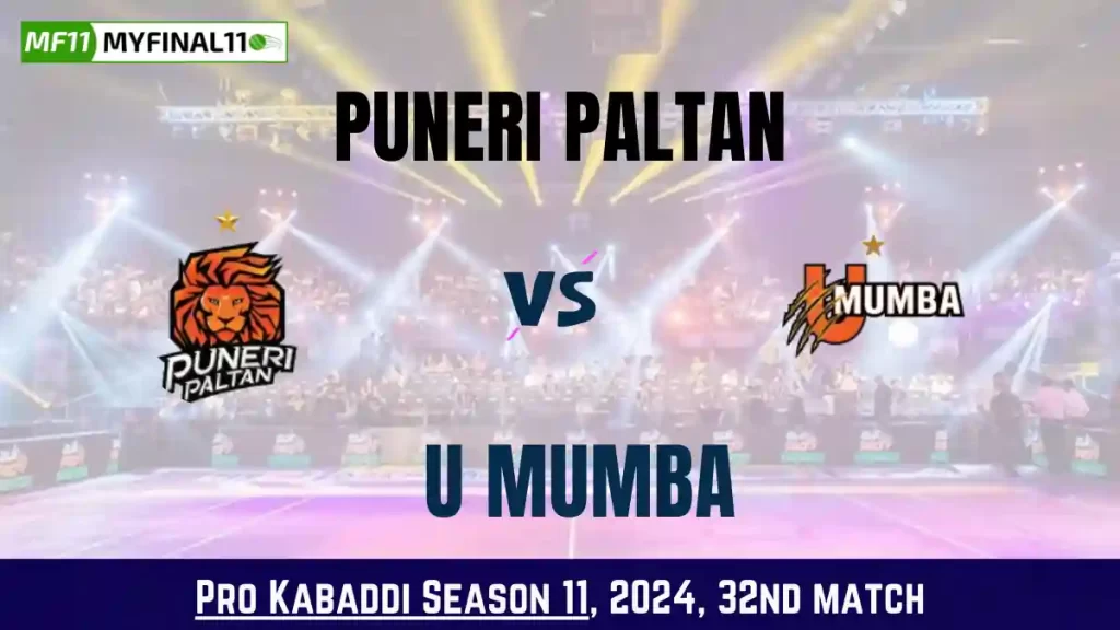 Kabaddi 2024: PUN vs MUM Dream11 Prediction Today Kabaddi 32nd Match, Key Player & Fantasy Tips
