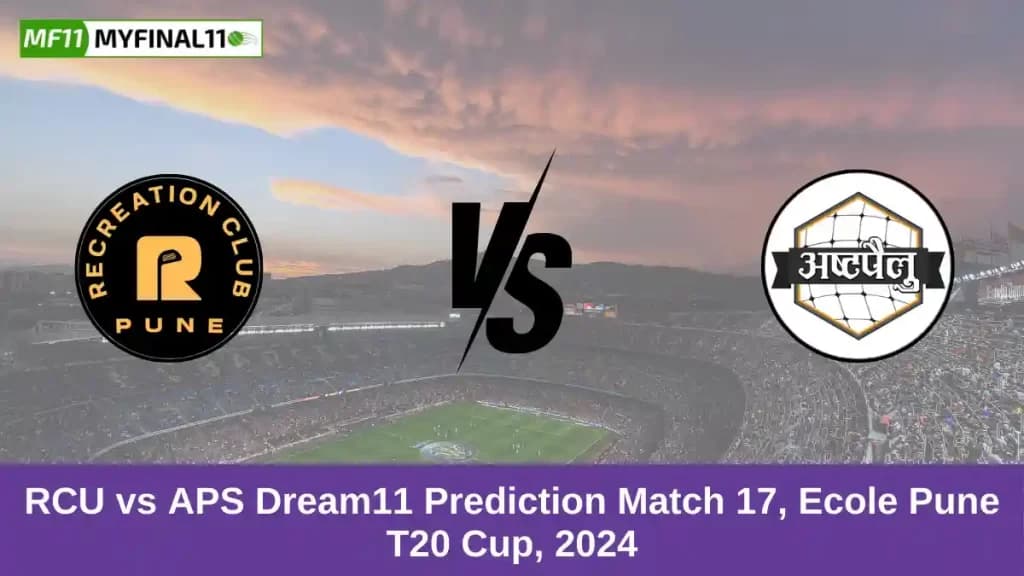 RCU vs APS Dream11 Prediction Today: Match 17 Pitch Report, Playing11 and Stats | Ecole Pune T20 Cup 2024