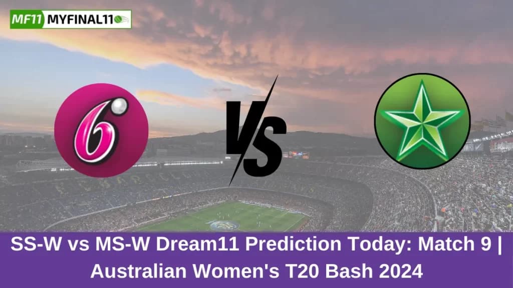 SS-W vs MS-W Dream11 Prediction Today: Match 9 Pitch Report, and Key Player | WBBL 2024