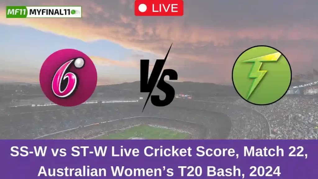 SS-W vs ST-W Live Score: Scorecard, Ball by Ball Commentary – Match 22, Australian Women’s T20 Bash 2024