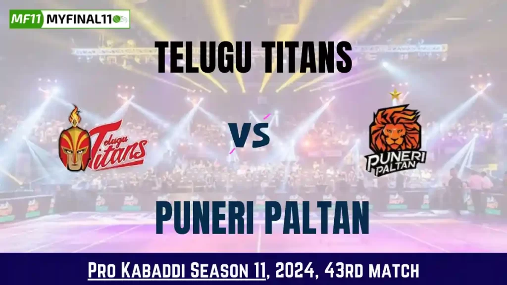 Kabaddi 2024: TEL vs PUN Dream11 Prediction Today Kabaddi 43rd Match, Key Player & Fantasy Tips