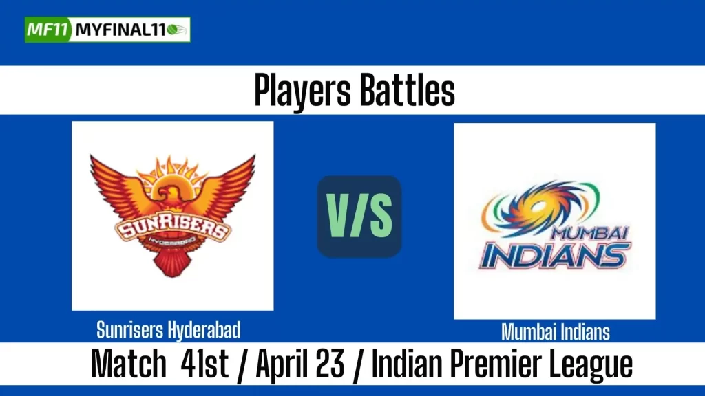 SRH vs MI Match 41 IPL 2025: Key Player Battles to Watch Out For