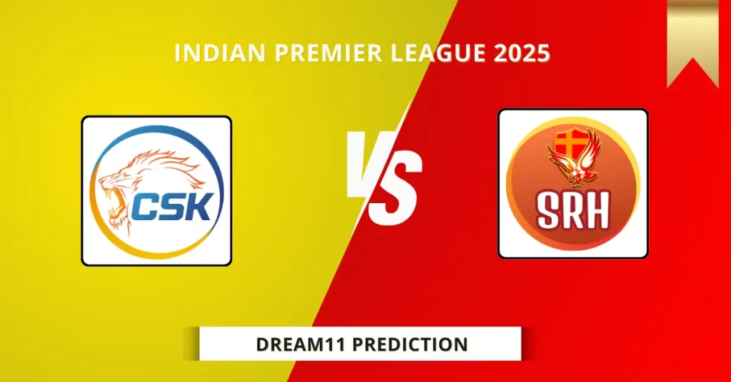 CHE vs SRH Dream11 Prediction Today: Match 43 Fantasy Tips, Captain & Vice Captain Pick | IPL 2025