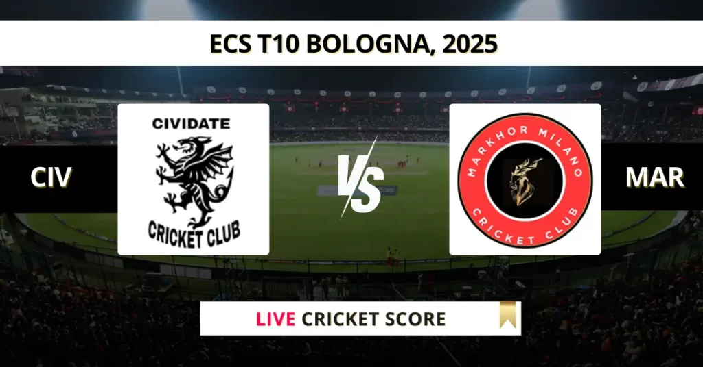CIV vs MAR Live Score: Scorecard, Ball by Ball Commentary – Match 23, ECS T10 Bologna