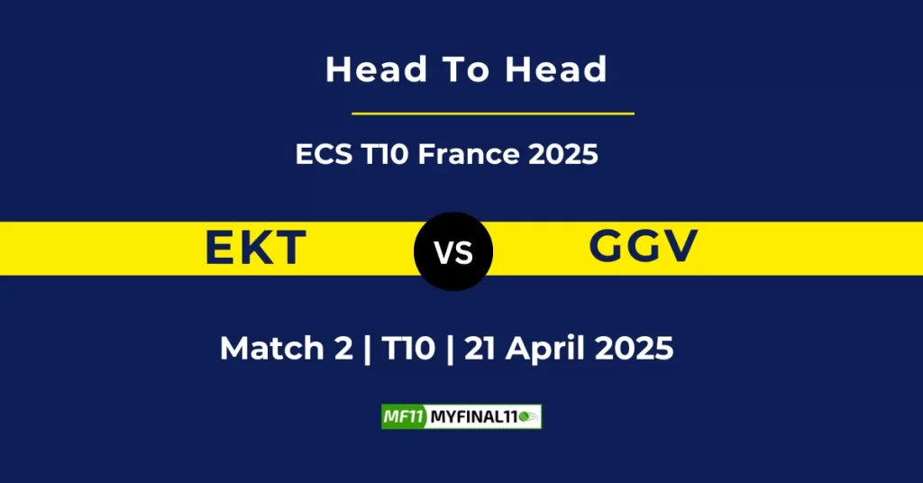 EKT vs GGV Player Battle & Head to Head Team Stats – ECS T10 France 2025