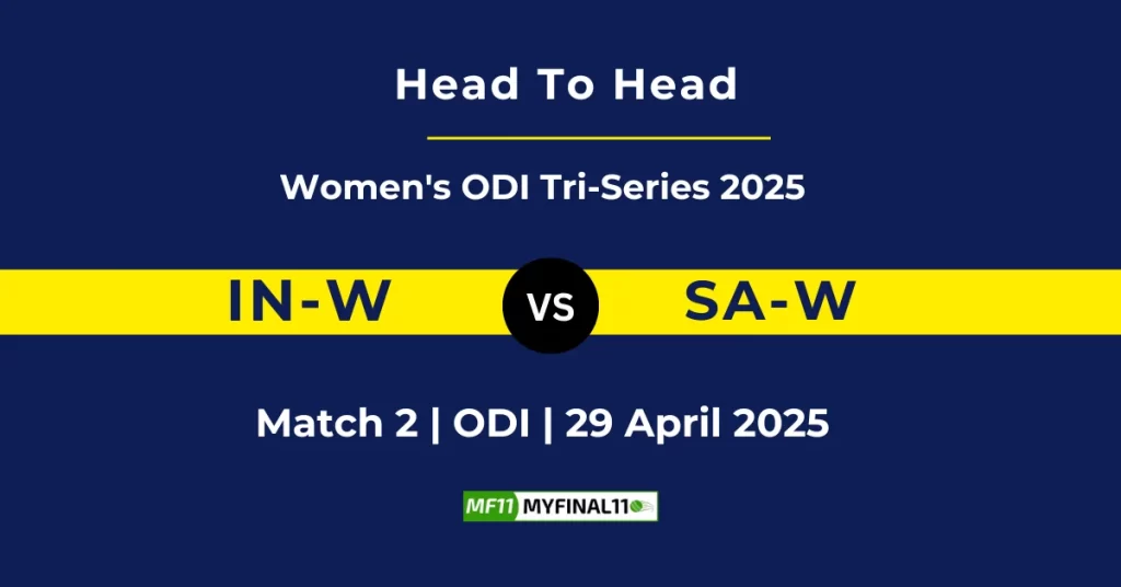 IN-W vs SA-W Player Battle & Head to Head Team Stats – Women’s ODI Tri-Series 2025