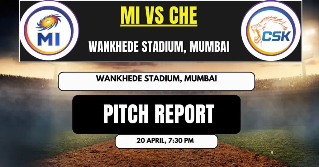 MI vs CHE Pitch Report, Match 38th, Indian Premier League 2025