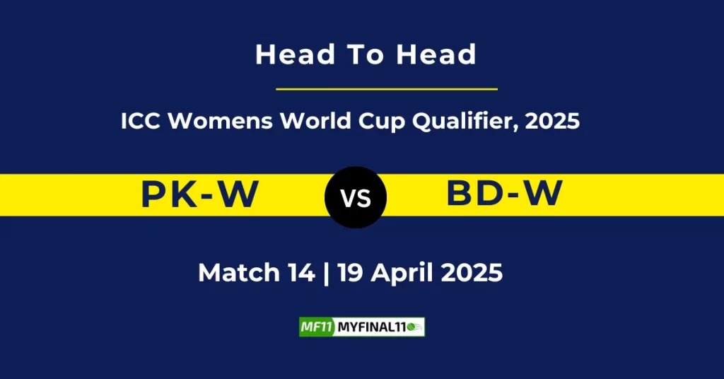 PK-W vs BD-W Player Battle & Head to Head Team Stats – ICC Women’s World Cup Qualifier 2025
