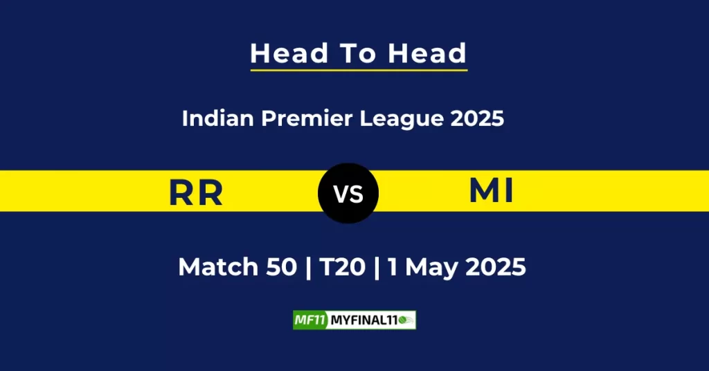 RR vs MI Player Battle & Head to Head Team Stats – Indian Premier League 2025