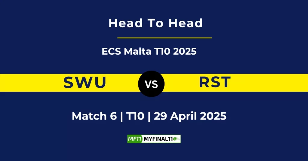 SWU vs RST Player Battle & Head to Head Team Stats – ECS T10 Malta 2025
